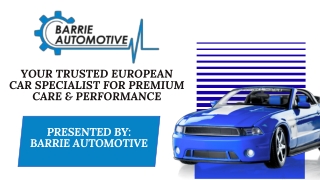 Your Trusted European Car Specialist for Premium Care & Performance