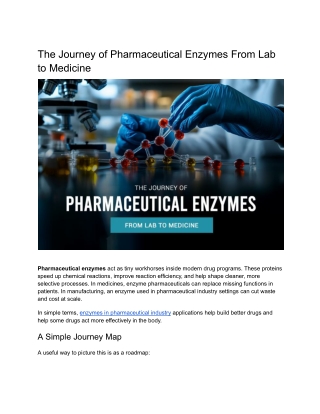 How Pharmaceutical Enzymes Travel From Lab Research to Medicine