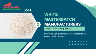 Rang Mahal – Leading White Masterbatch Manufacturers