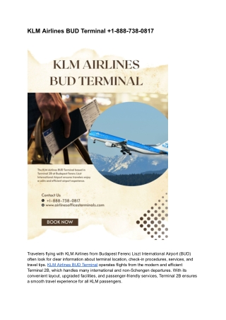 KLM Airlines BUD Terminal  1-888-738-0817
