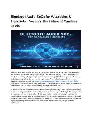 Bluetooth Audio SoCs for Wearables & Headsets_ Powering the Future of Wireless Audio