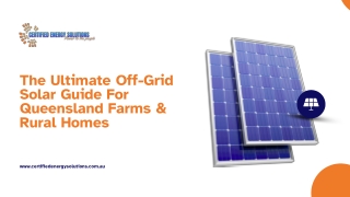 Off-Grid Made Simple: Solar Tips for Rural Queensland