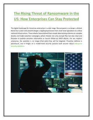 The Rising Threat of Ransomware in the US: How Enterprises Can Stay Protected
