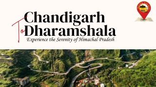 Chandigarh to Dharamshala Tour Package by H&B Cabs – Best Taxi Services