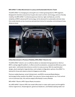 BYD eMAX 7: A New Benchmark in Luxury and Sustainable Electric Travel