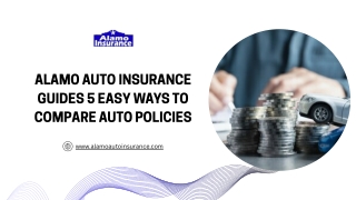 Alamo Auto Insurance Guides 5 Easy Ways to Compare Auto Policies