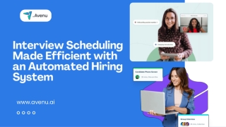Interview Scheduling Made Efficient with an Automated Hiring System