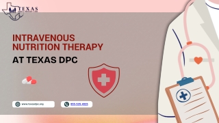 Intravenous  Nutrition Therapy - Texas Direct Primary Care