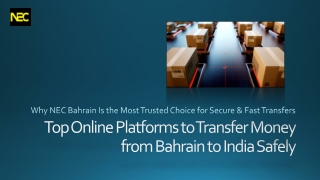 Top Online Platforms to Transfer Money from Bahrain to India Safely