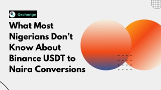 What Most Nigerians Don’t Know About Binance USDT to Naira Conversions