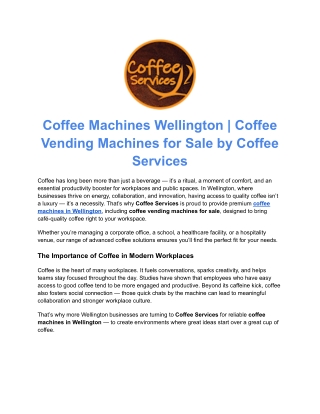 Coffee Machines Auckland | Premium Solutions by Coffee Services