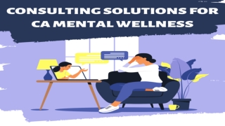 Consulting Solutions for CA Mental Wellness