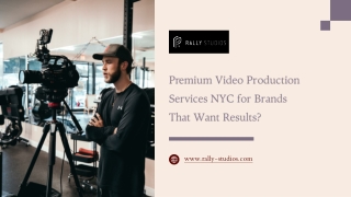 Premium Video Production Services NYC for Brands That Want Results?