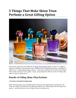 5 Things That Make Skinn Titan Perfume a Great Gifting Option
