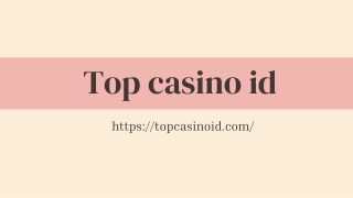 Top Casino ID Sites for Trusted, Fast, and Secure Online Betting