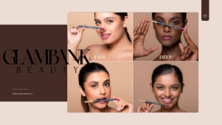 Glambank Corporate Presentation – Beauty with Purpose