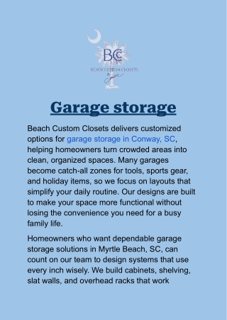 Garage Storage in Conway, SC: Smart Solutions for an Organized Home