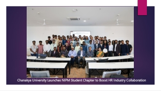 Chanakya University Launches NIPM Student Chapter to Boost HR Industry Collaboration, chanakyauniversity.edu.in,