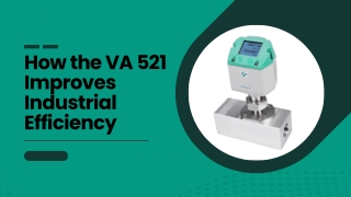 How the VA 521 Air Flow Meter Improves Industrial Efficiency