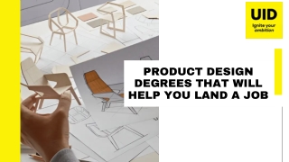 Product Design Degrees That Will Help You Land A Job