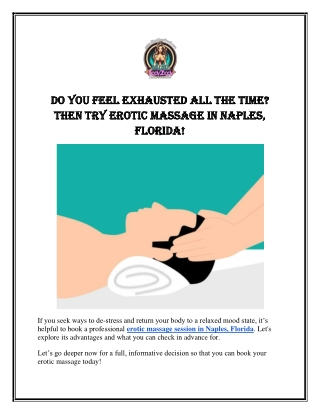 Do You Feel Exhausted All The Time? Then try erotic massage in Naples, Florida!