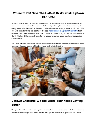 Best Restaurants Uptown Charlotte: A Guide to Today’s Top Dining Spots