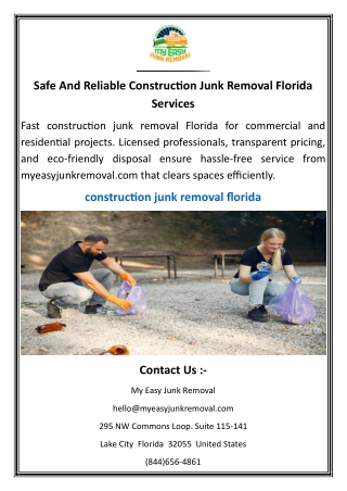 Safe And Reliable Construction Junk Removal Florida Services