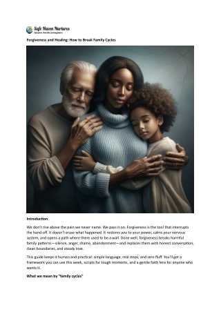 Forgiveness and Healing How to Break Family Cycles
