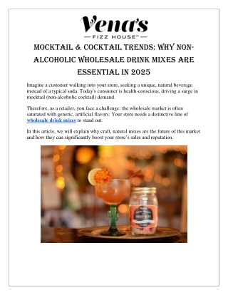 Mocktail & Cocktail Trends Why Non Alcoholic Wholesale Drink Mixes Are Essential in 2025