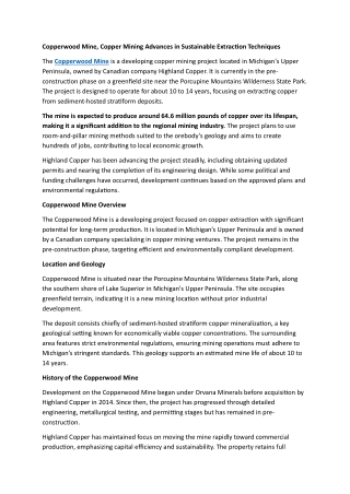 Copperwood Mine, Copper Mining Advances in Sustainable Extraction Techniques