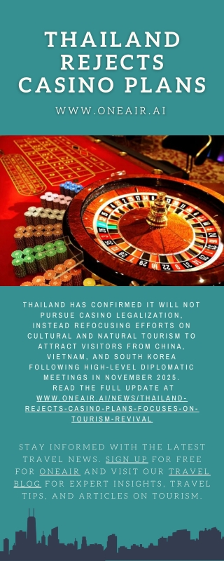 Thailand Rejects Casino Plans - www.oneair.ai