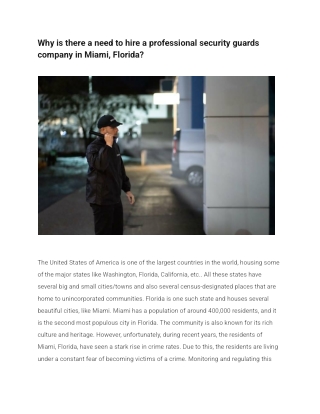 Why is there a need to hire a professional security guards company in Miami, Florida