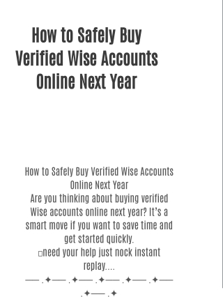 How to Safely Buy Verified Wise Accounts Online Next Year