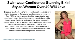 Swimwear Confidence: Stunning Bikini Styles Women Over 40 Will Love