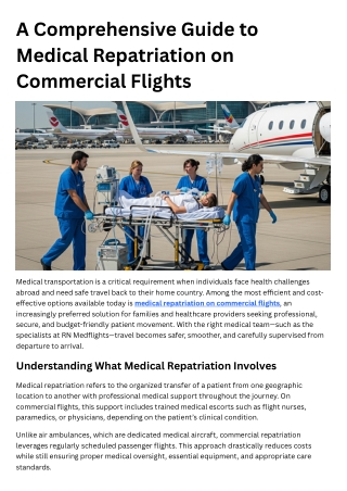 A Comprehensive Guide to Medical Repatriation on Commercial Flights