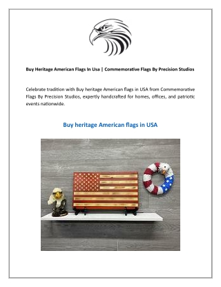 Buy Heritage American Flags In Usa  Commemorative Flags By Precision Studios