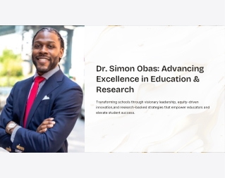Dr. Simon Obas: Advancing Excellence in Education & Research