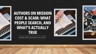 Authors on Mission Cost & Scam What People Search, and What’s Actually True
