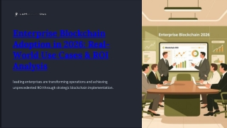 Enterprise Blockchain Adoption in 2026: Real-World Use Cases and ROI Analysis