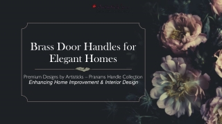 Brass Door Handles for Elegant Homes