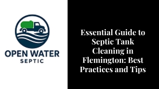 Essential Guide to Septic Tank Cleaning in Flemington Best Practices and Tips