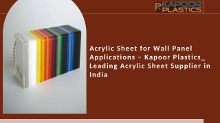 kapoorplastics Acrylic Sheet for Wall Panel Applications