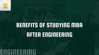 Benefits of Studying MBA After Engineering