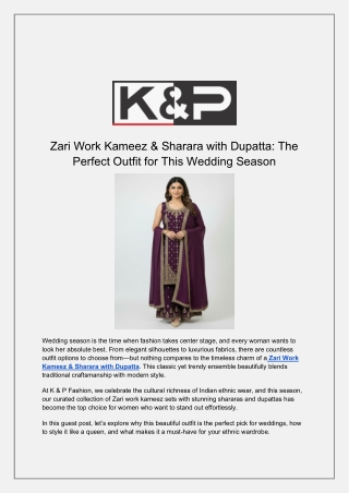 Zari Work Kameez & Sharara with Dupatta The Perfect Outfit for This Wedding Season