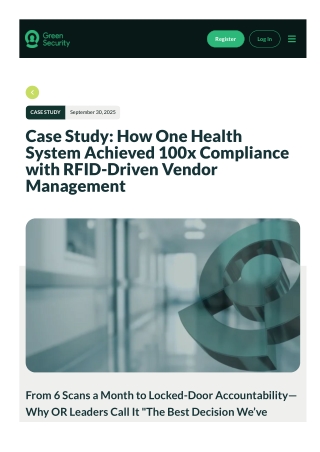 How a Health System Achieved 100× Compliance with RFID-Driven Vendor Credentiali