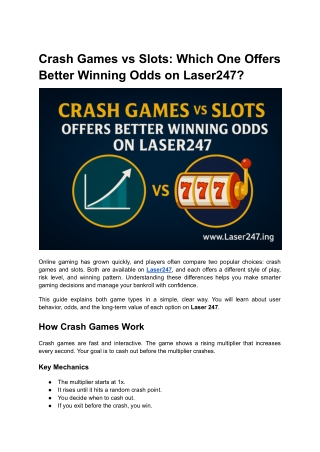 Crash Games vs Slots Which One Offers Better Winning Odds on Laser247