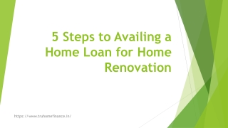 5 Steps to Availing a Home Loan for Home Renovation