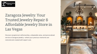 Zaragoza-Jewelry-Your-Trusted-Jewelry-Repair-and-Affordable-Jewelry-Store-in-Las-Vegas