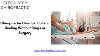 Chiropractor Cerritos Holistic Healing Without Drugs or Surgery