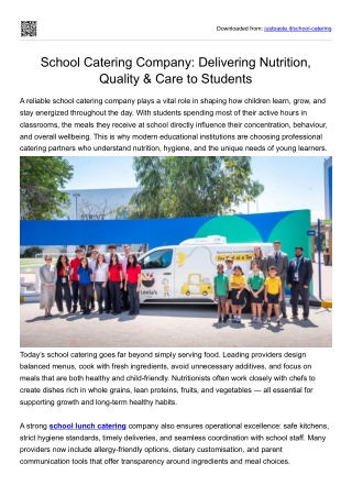 School Catering Company- Delivering Nutrition, Quality & Care to Students